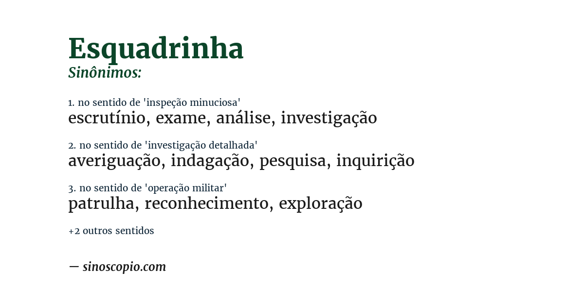 Sinônimo de esquadrinha