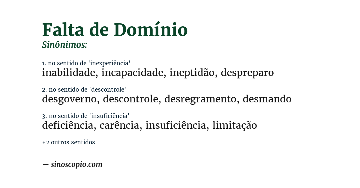 Sinônimo de falta de domínio