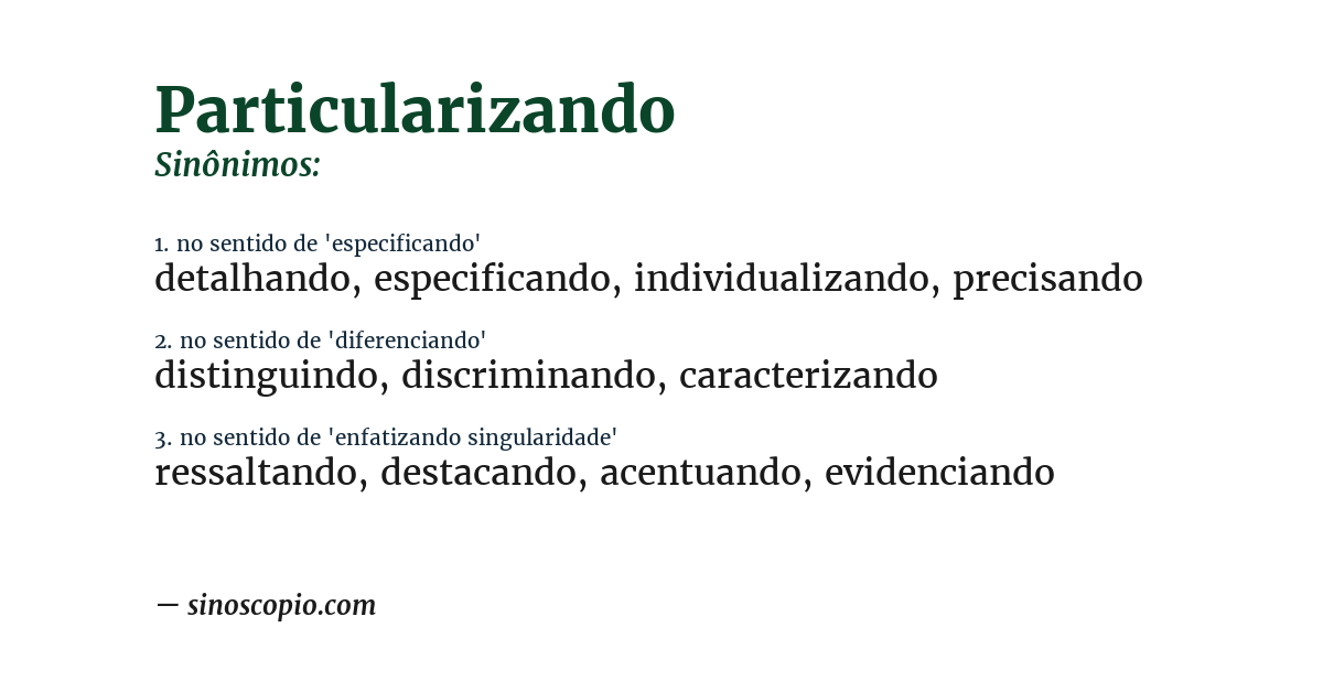 Sinônimo de particularizando