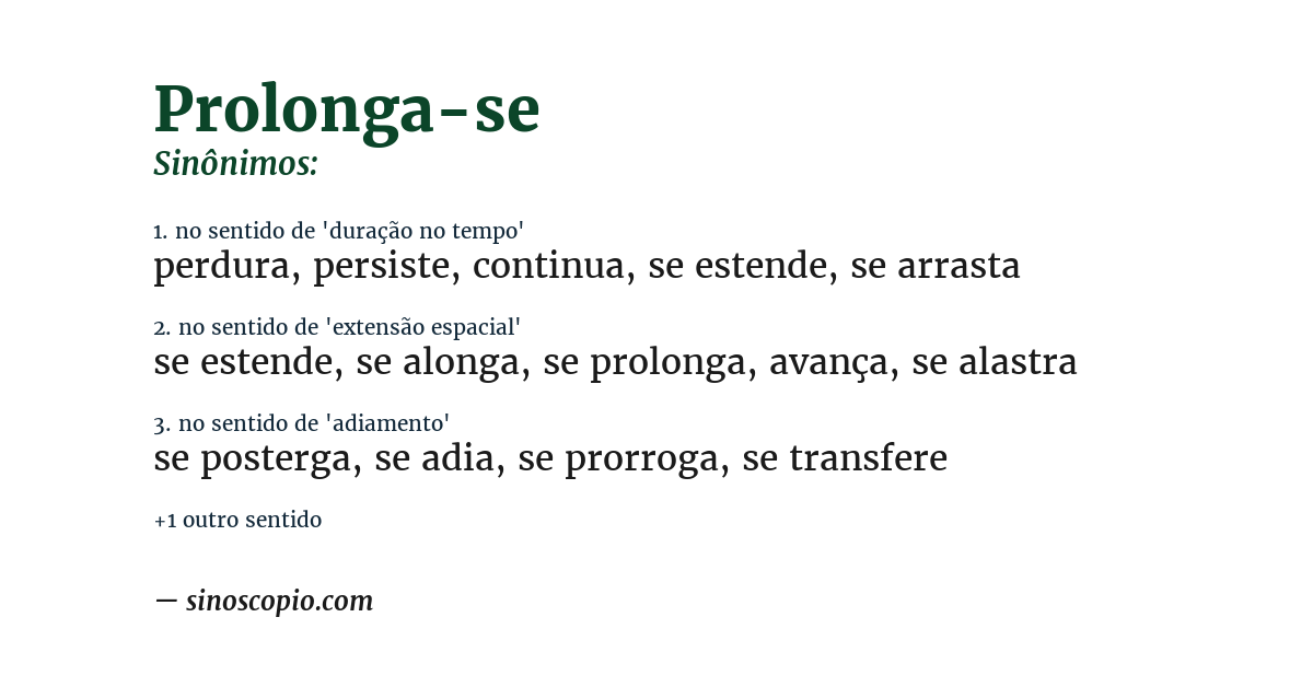 Sinônimo de prolonga-se