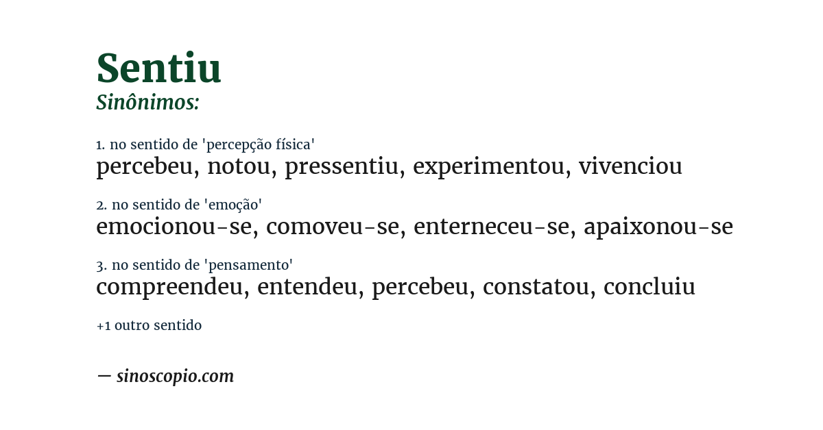 Sinônimo de sentiu