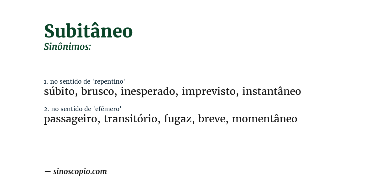 Sinônimo de subitâneo