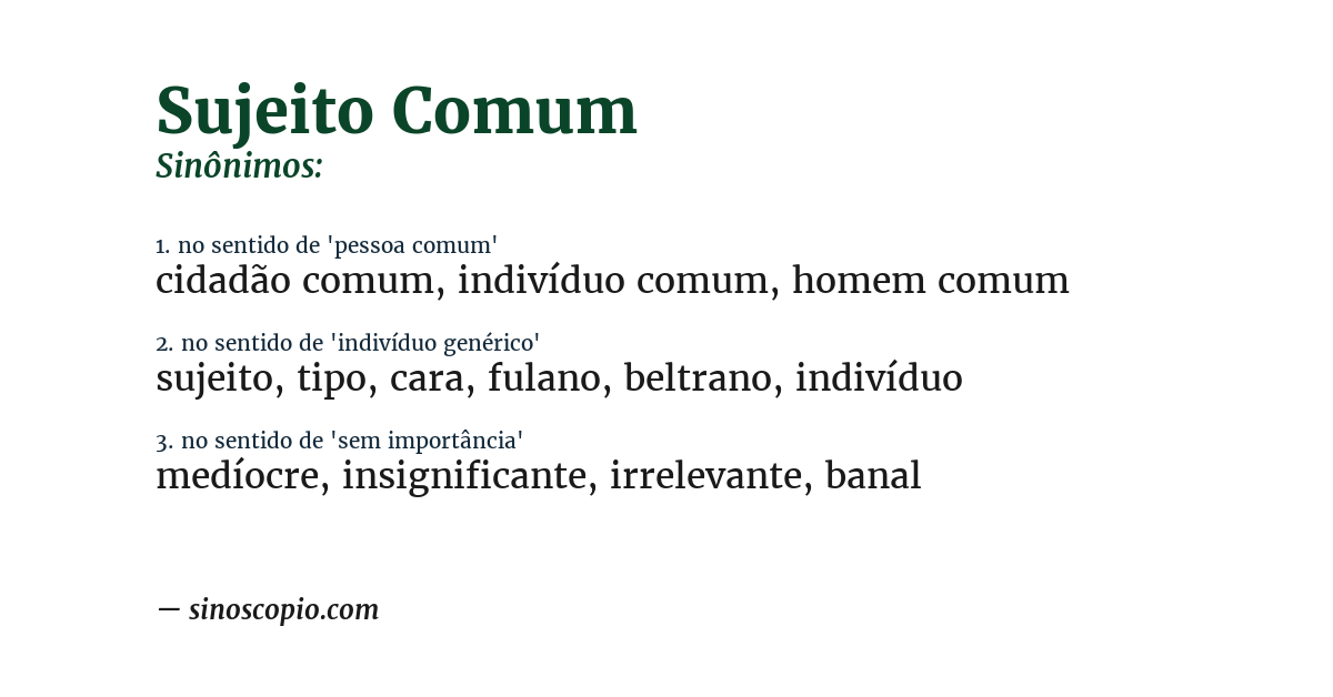 Sinônimo de sujeito comum