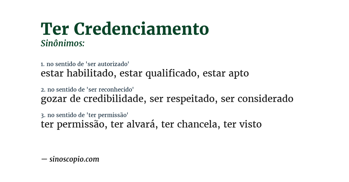 Sinônimo de ter credenciamento