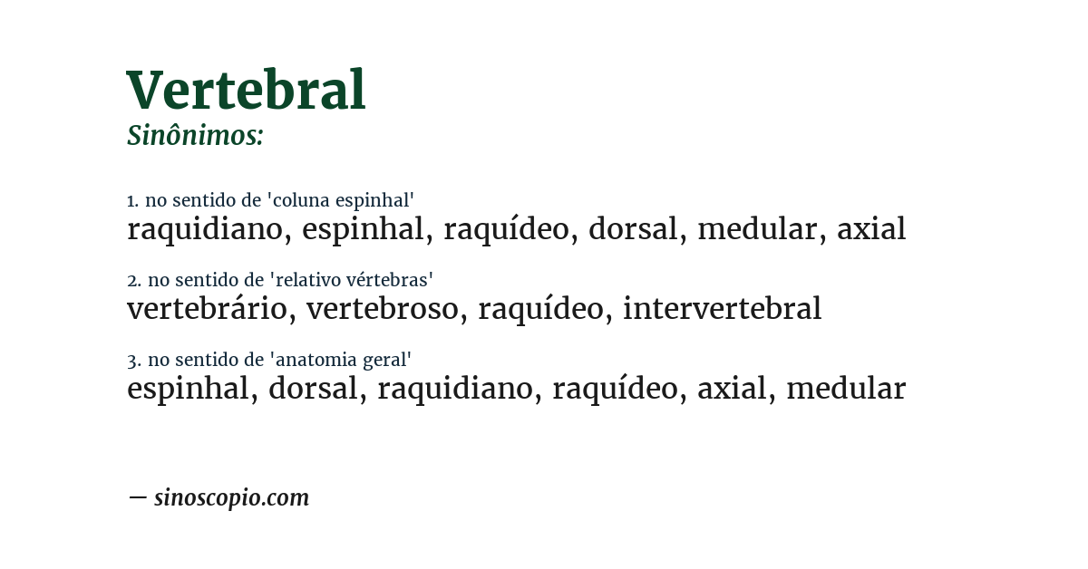 Sinônimo de vertebral