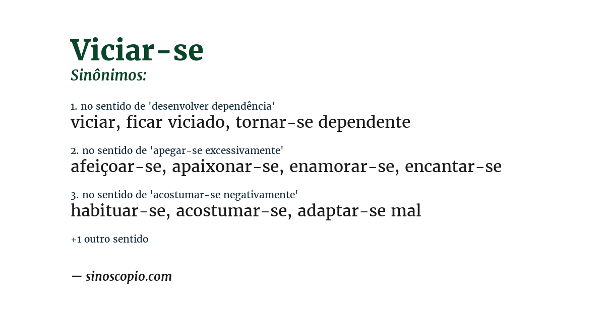 Sinônimo de viciar-se