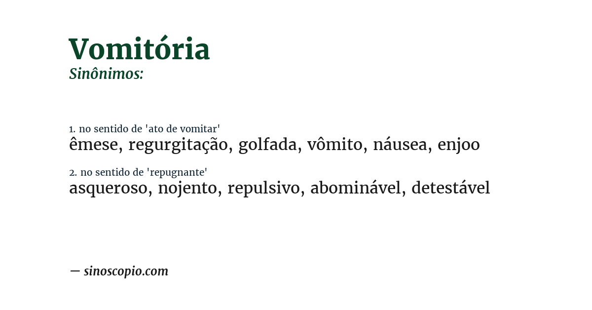 Sinônimo de vomitória