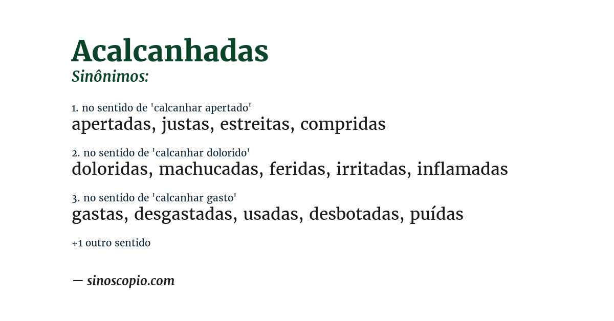 Sinônimo de acalcanhadas