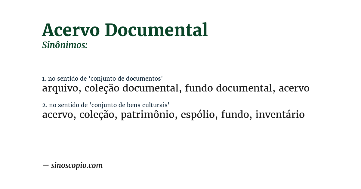 Sinônimo de acervo documental