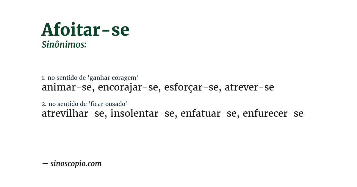 Sinônimo de afoitar-se