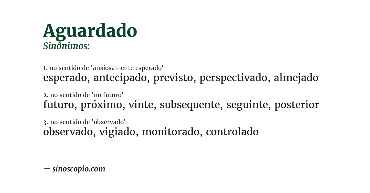 Sinônimo de aguardado