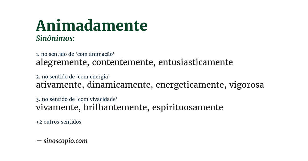 Sinônimo de animadamente
