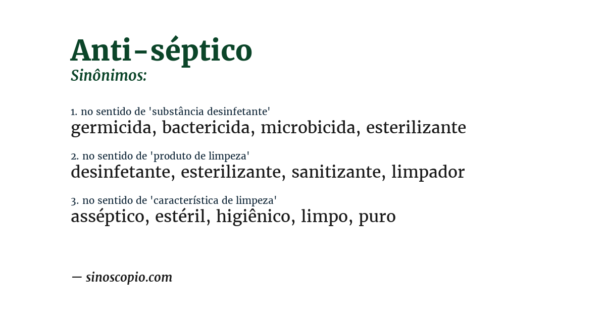Sinônimo de anti-séptico