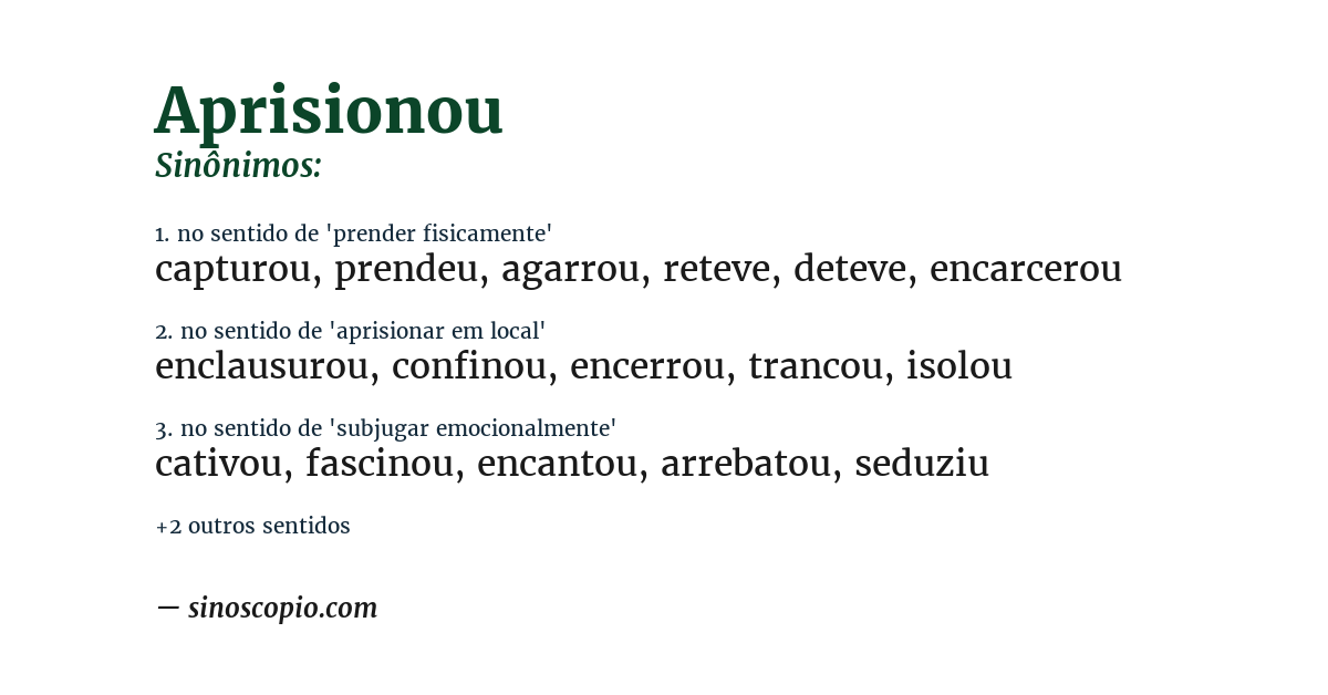 Sinônimo de aprisionou