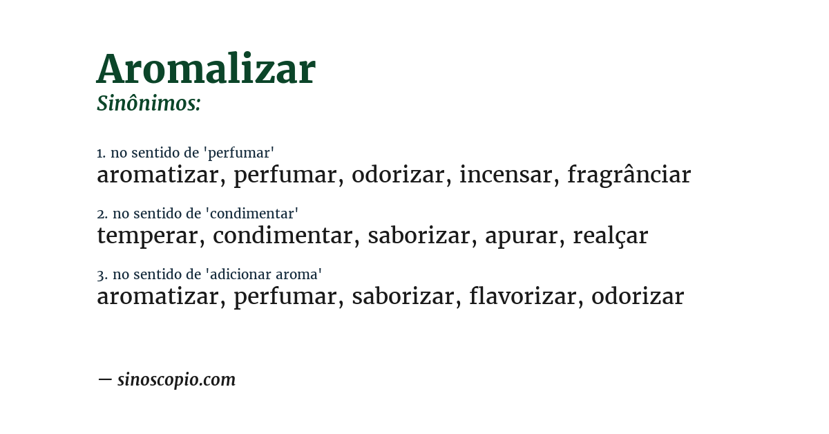 Sinônimo de aromalizar