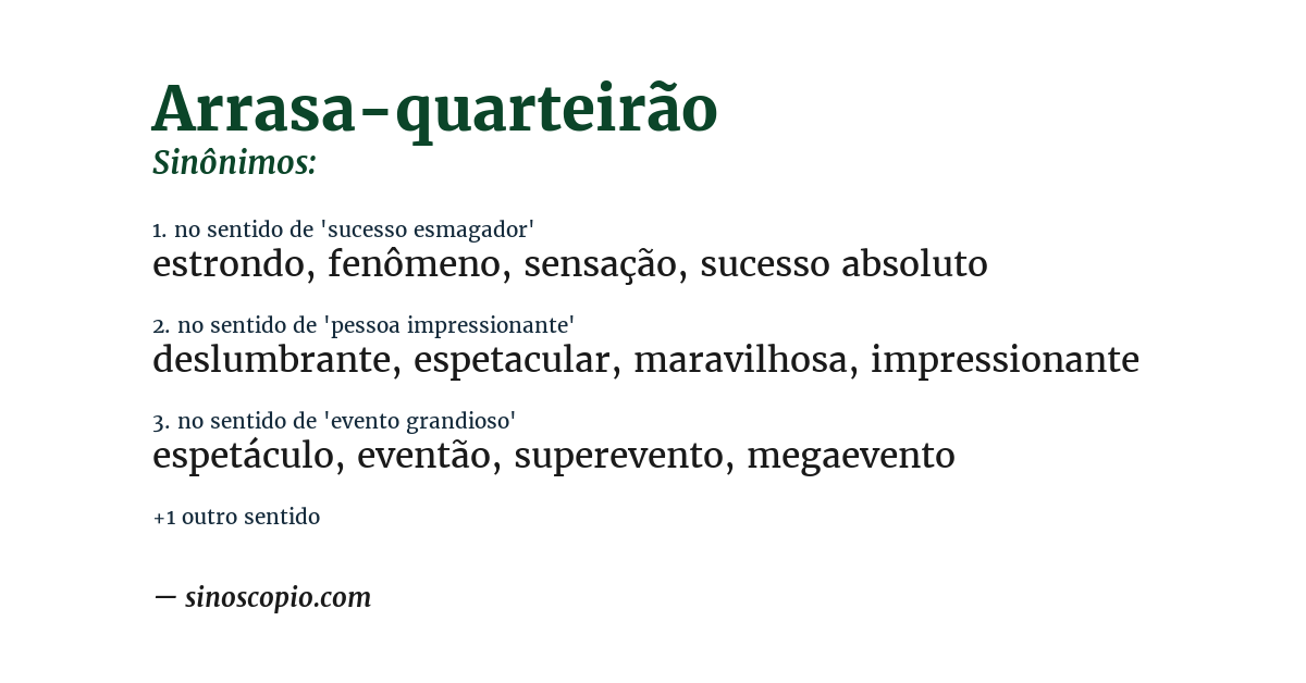 Sinônimo de arrasa-quarteirão