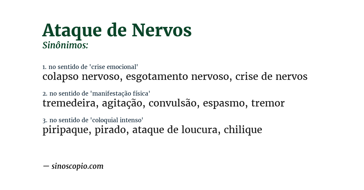 Sinônimo de ataque de nervos