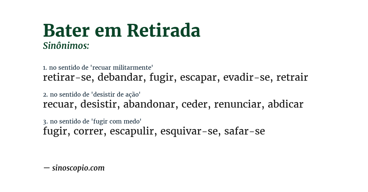 Sinônimo de bater em retirada