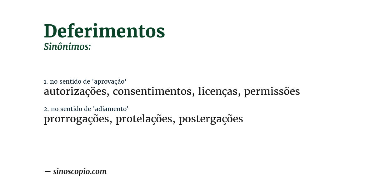 Sinônimo de deferimentos