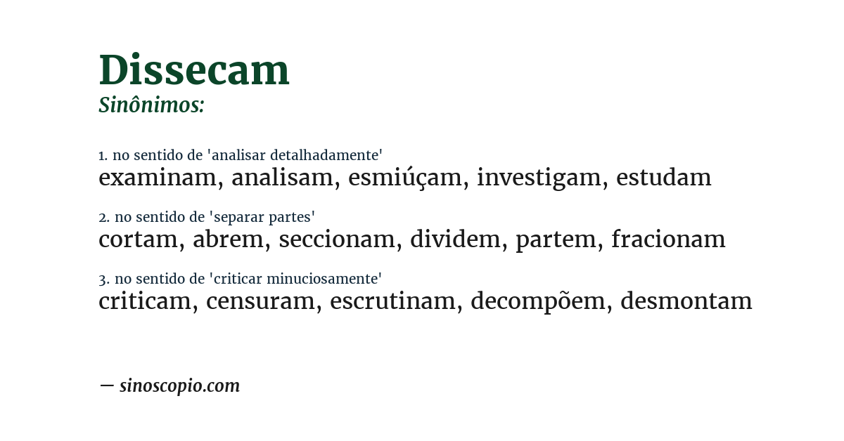 Sinônimo de dissecam