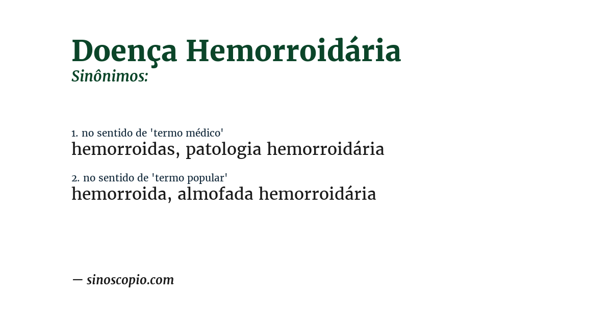 Sinônimo de doença hemorroidária