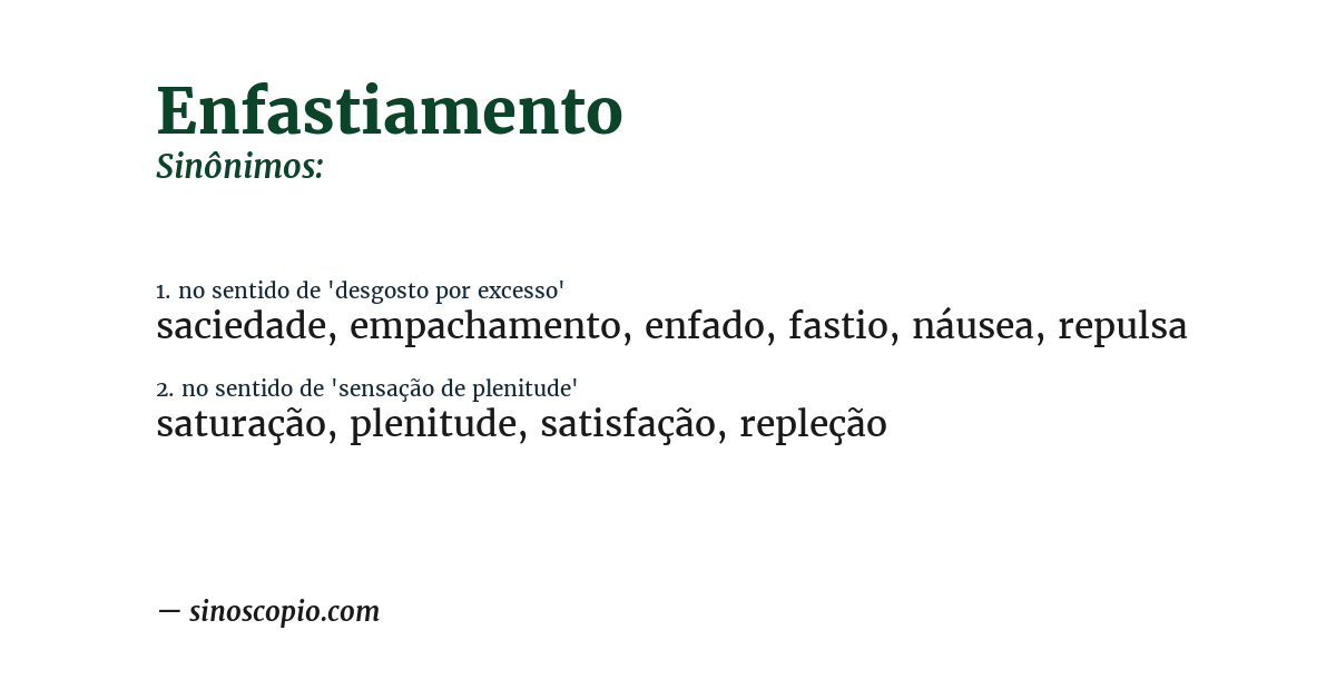 Sinônimo de enfastiamento