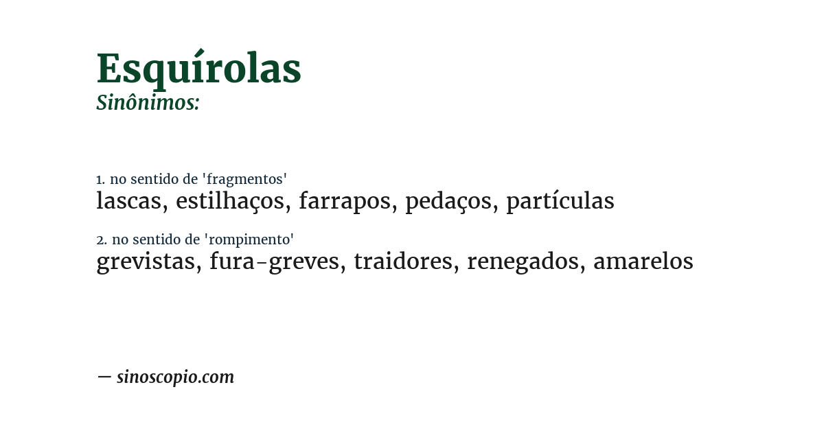 Sinônimo de esquírolas