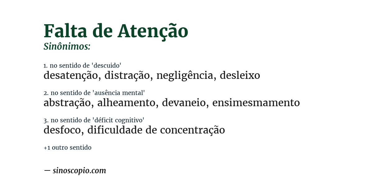 Sinônimo de falta de atenção