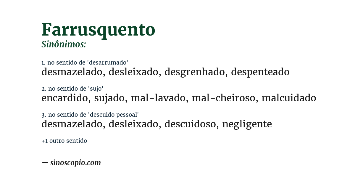 Sinônimo de farrusquento
