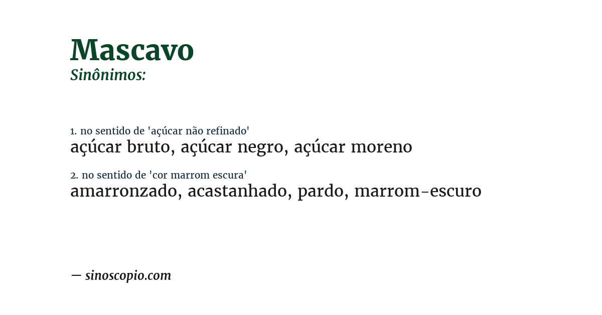 Sinônimo de mascavo