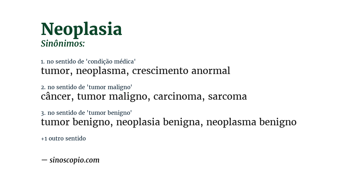 Sinônimo de neoplasia