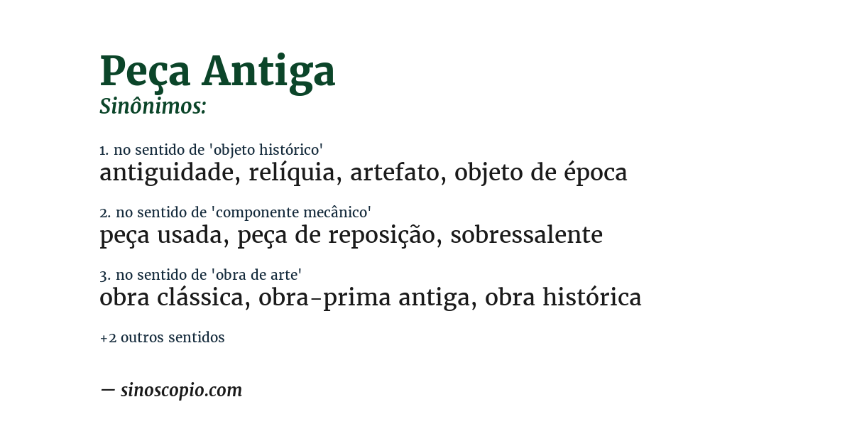 Sinônimo de peça antiga