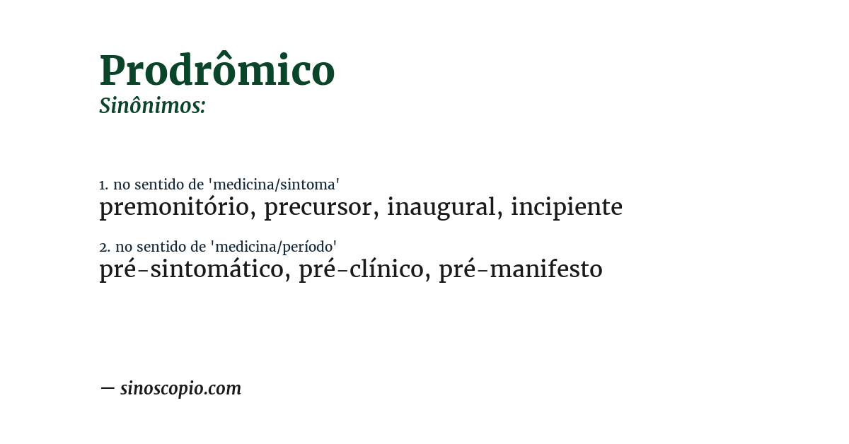 Sinônimo de prodrômico