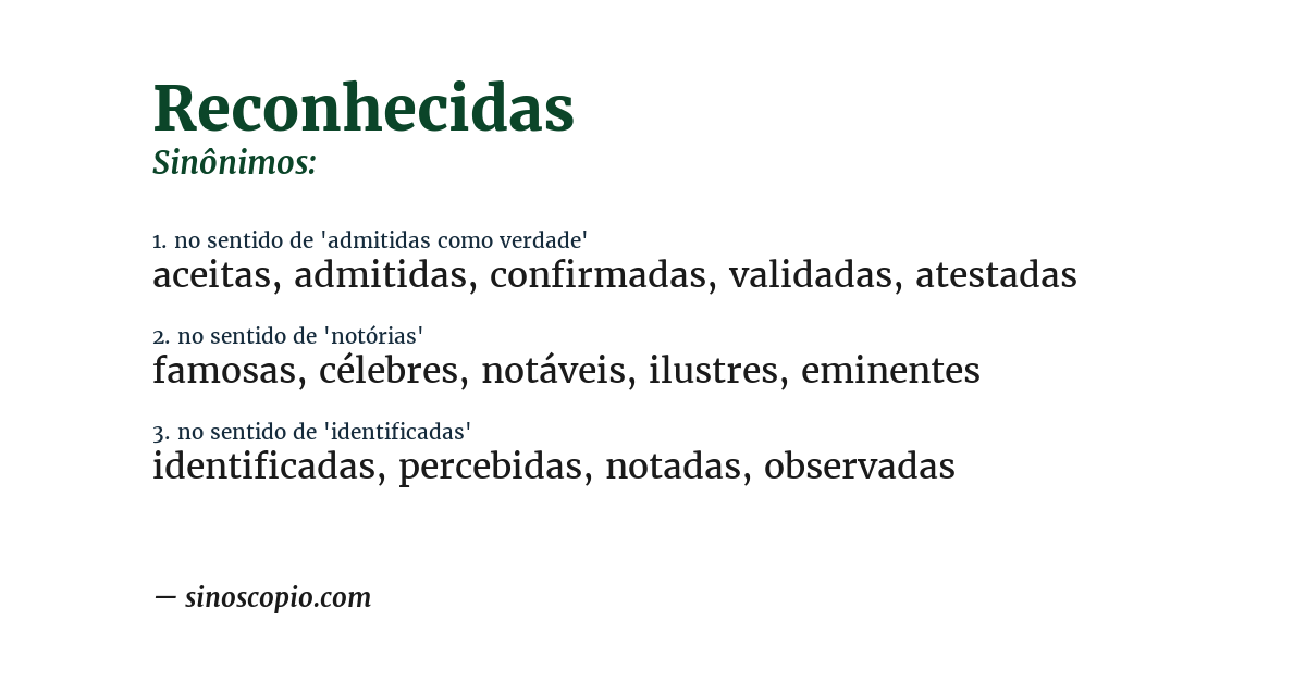 Sinônimo de reconhecidas
