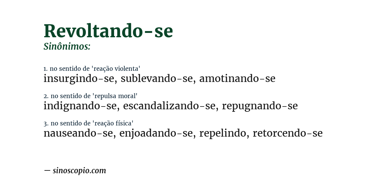 Sinônimo de revoltando-se