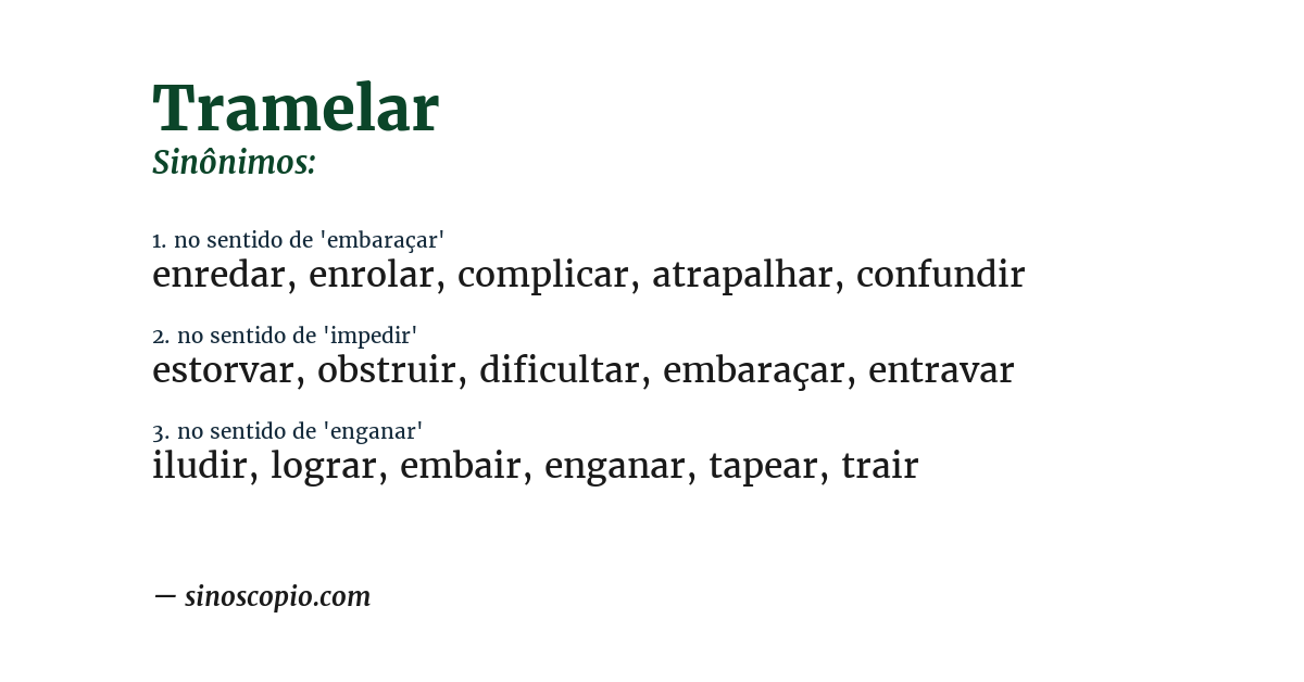 Sinônimo de tramelar