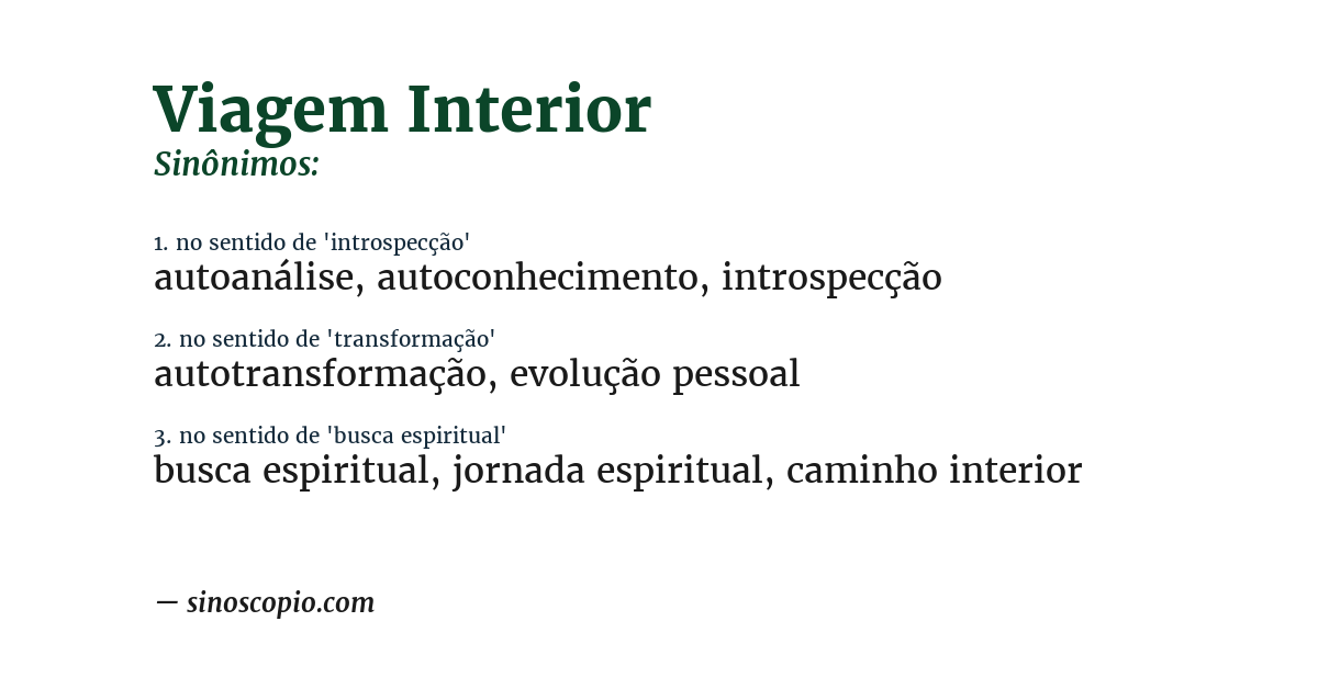 Sinônimo de viagem interior