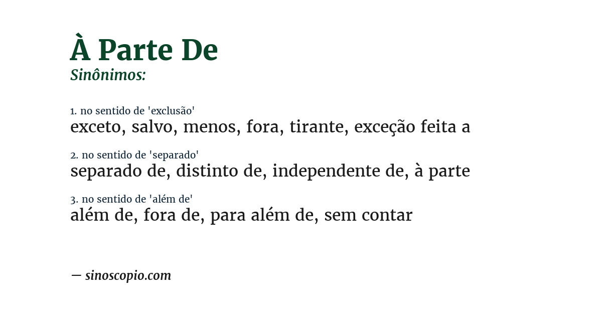 Sinônimo de à parte de