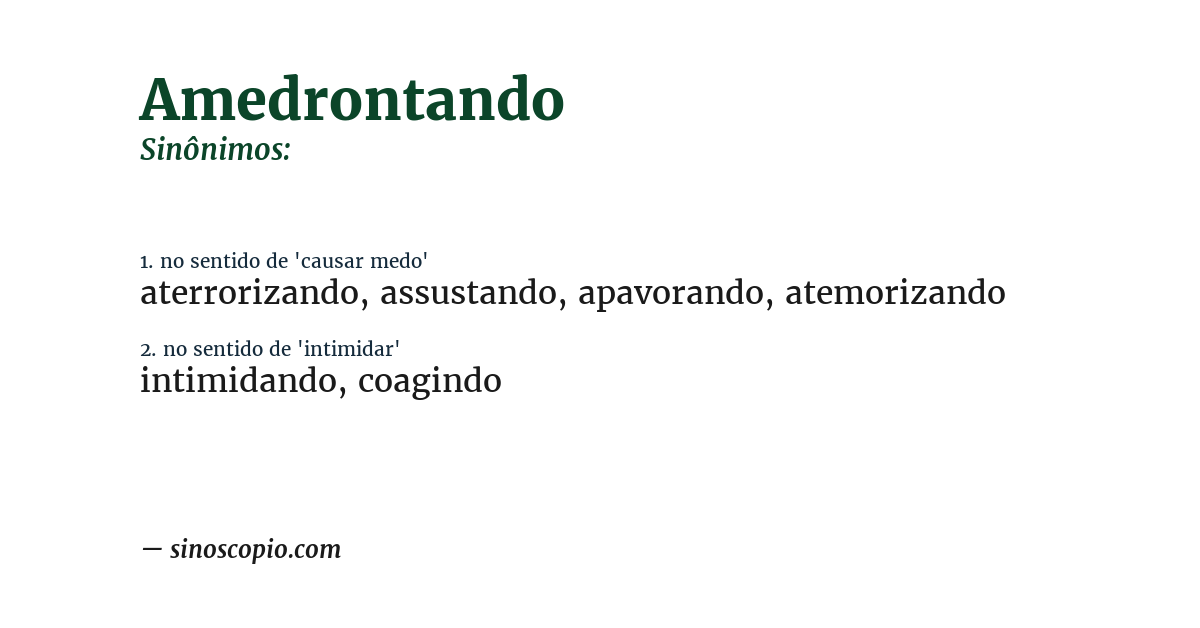 Sinônimo de amedrontando