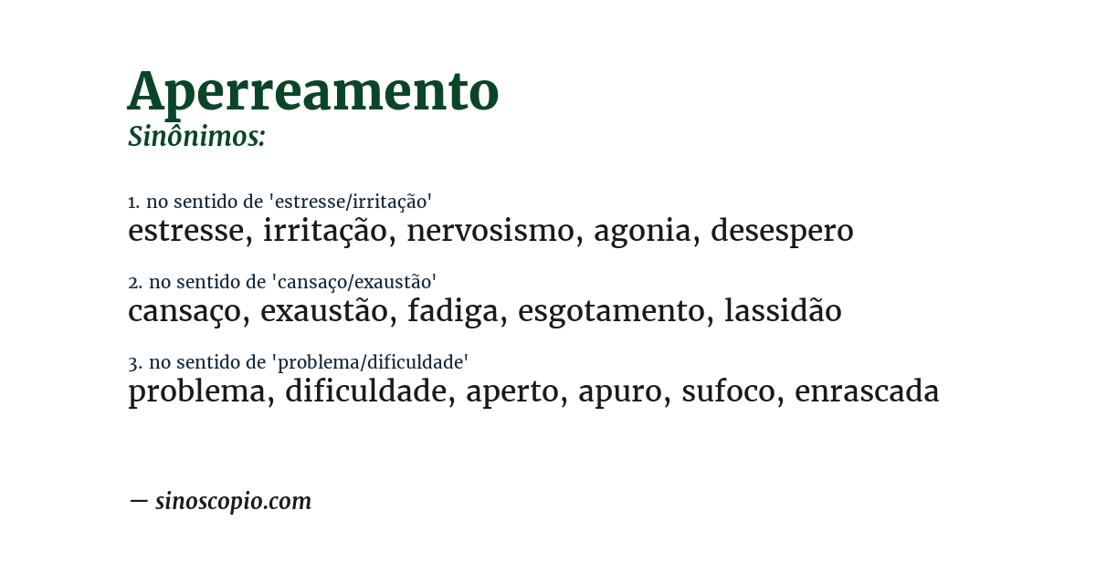 Sinônimo de aperreamento