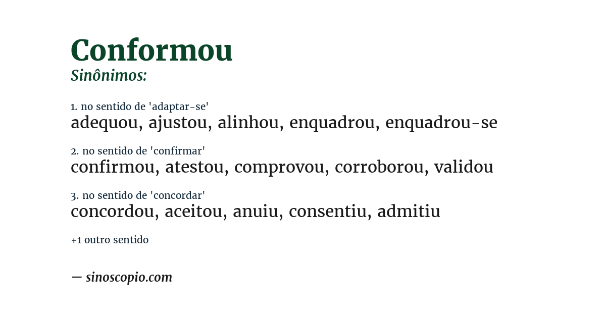 Sinônimo de conformou