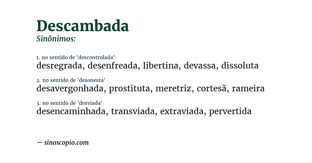Sinônimo de descambada