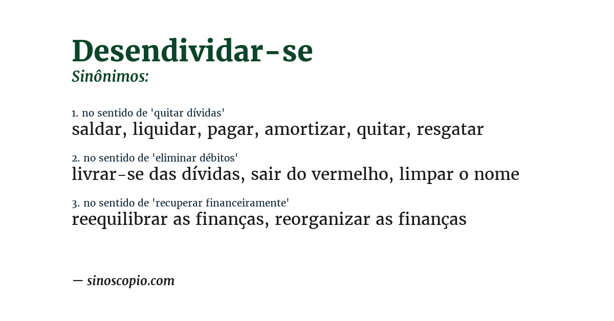 Sinônimo de desendividar-se