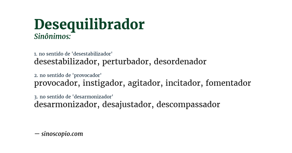 Sinônimo de desequilibrador