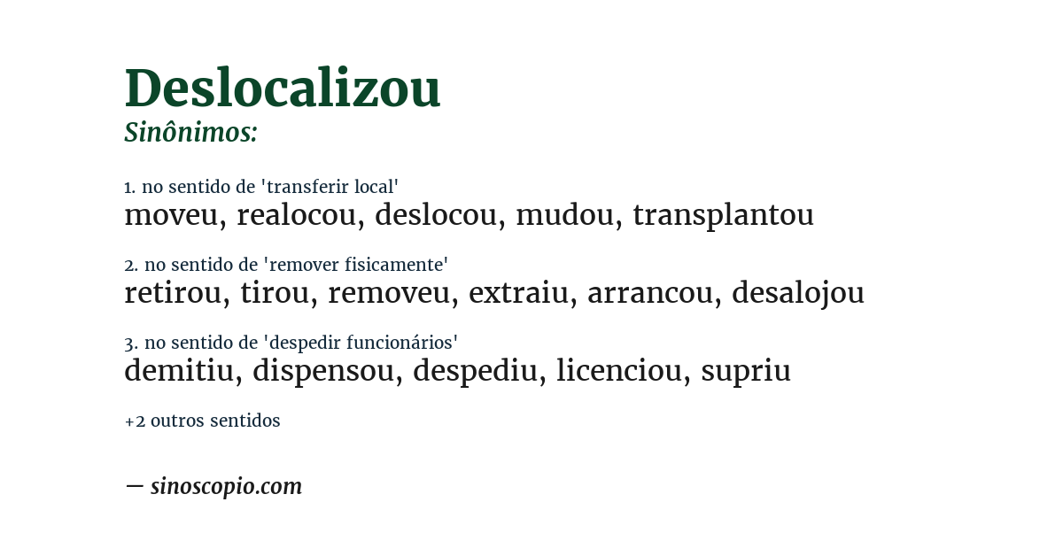 Sinônimo de deslocalizou