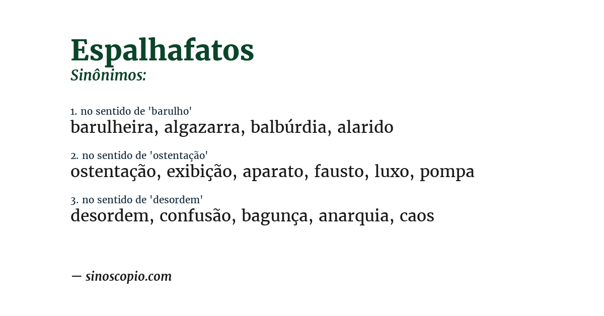 Sinônimo de espalhafatos