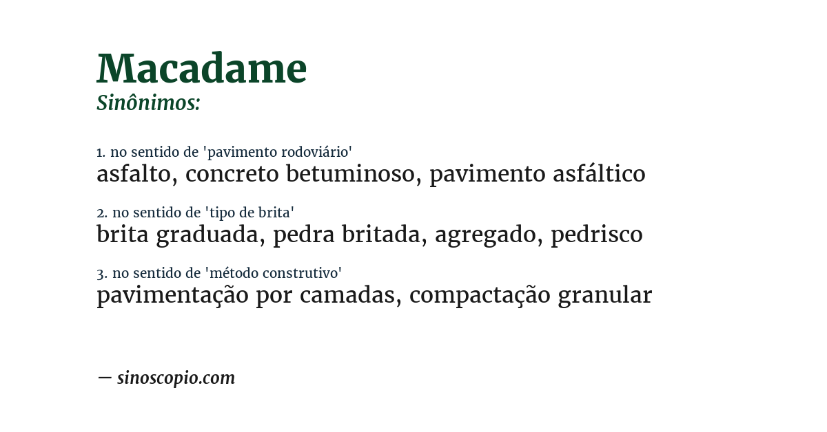 Sinônimo de macadame