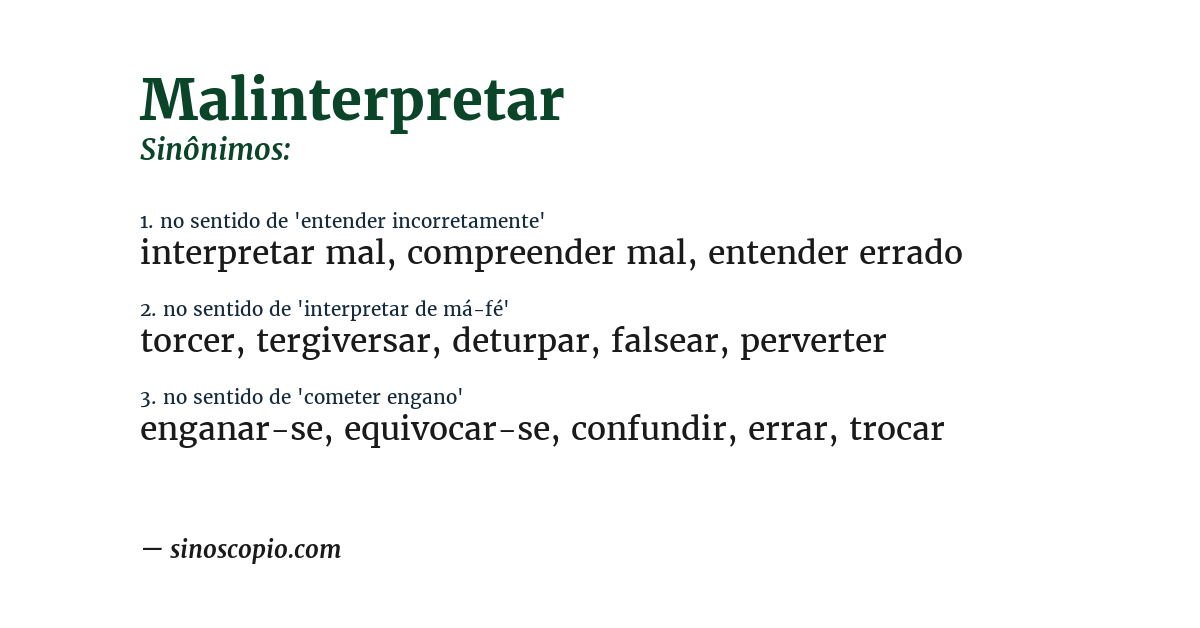 Sinônimo de malinterpretar