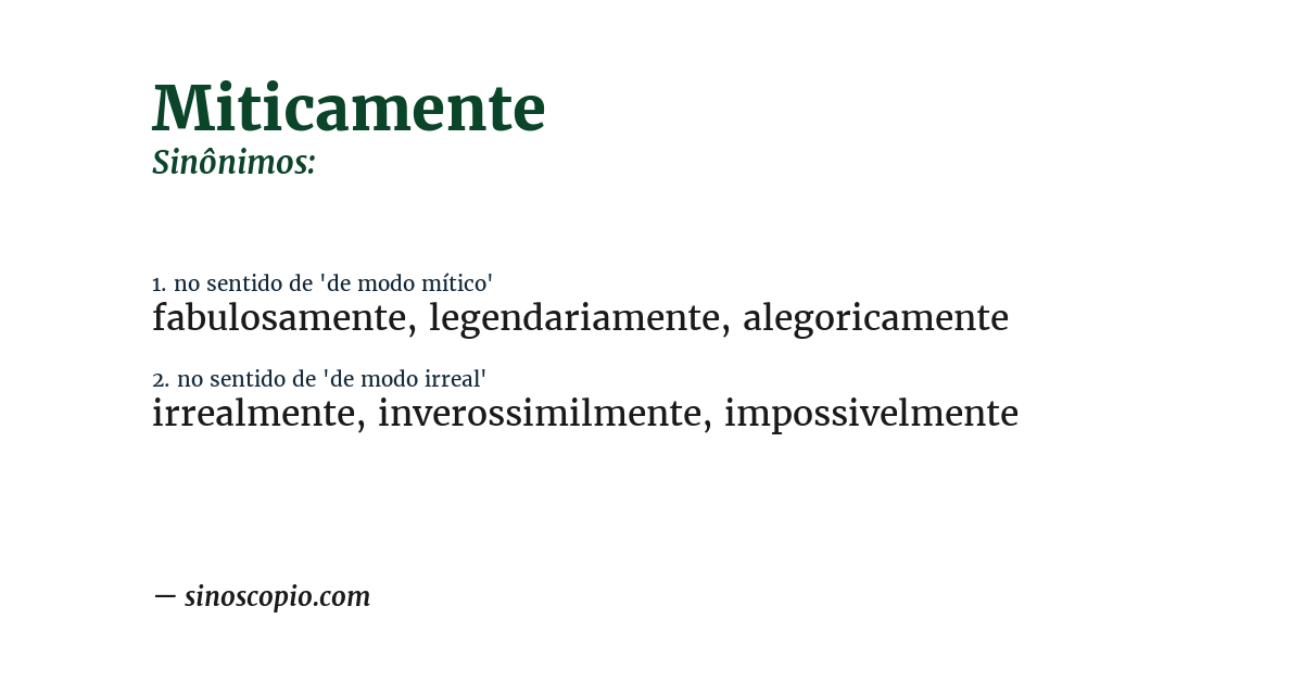 Sinônimo de miticamente