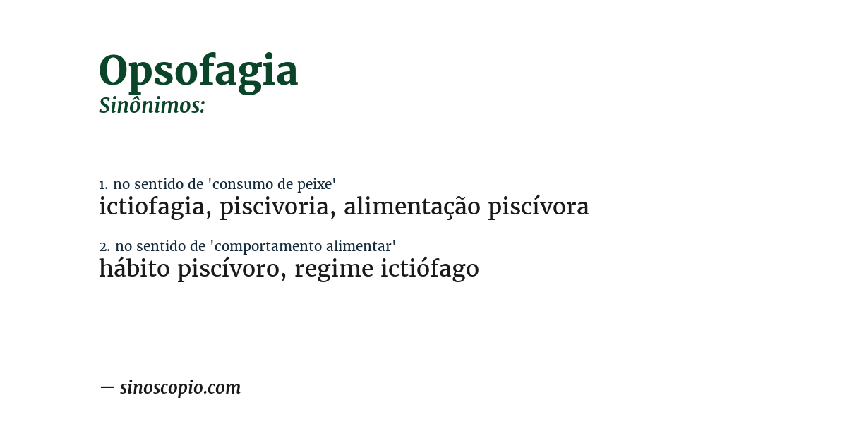 Sinônimo de opsofagia